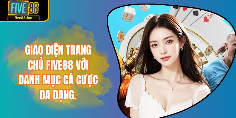 Giao diện trang chủ FIVE88 với danh mục cá cược đa dạng.